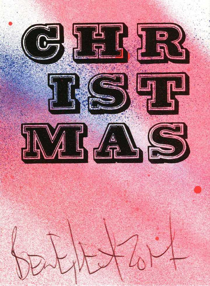 Ben Eine, ‘Ultimate Christmas Card (Red Edition)’, 17-12-2017, Print, One colour screen print on a hand finished spray painted background on Somerset Satin 410gsm white paper, Jealous Gallery, Numbered, Handfinished