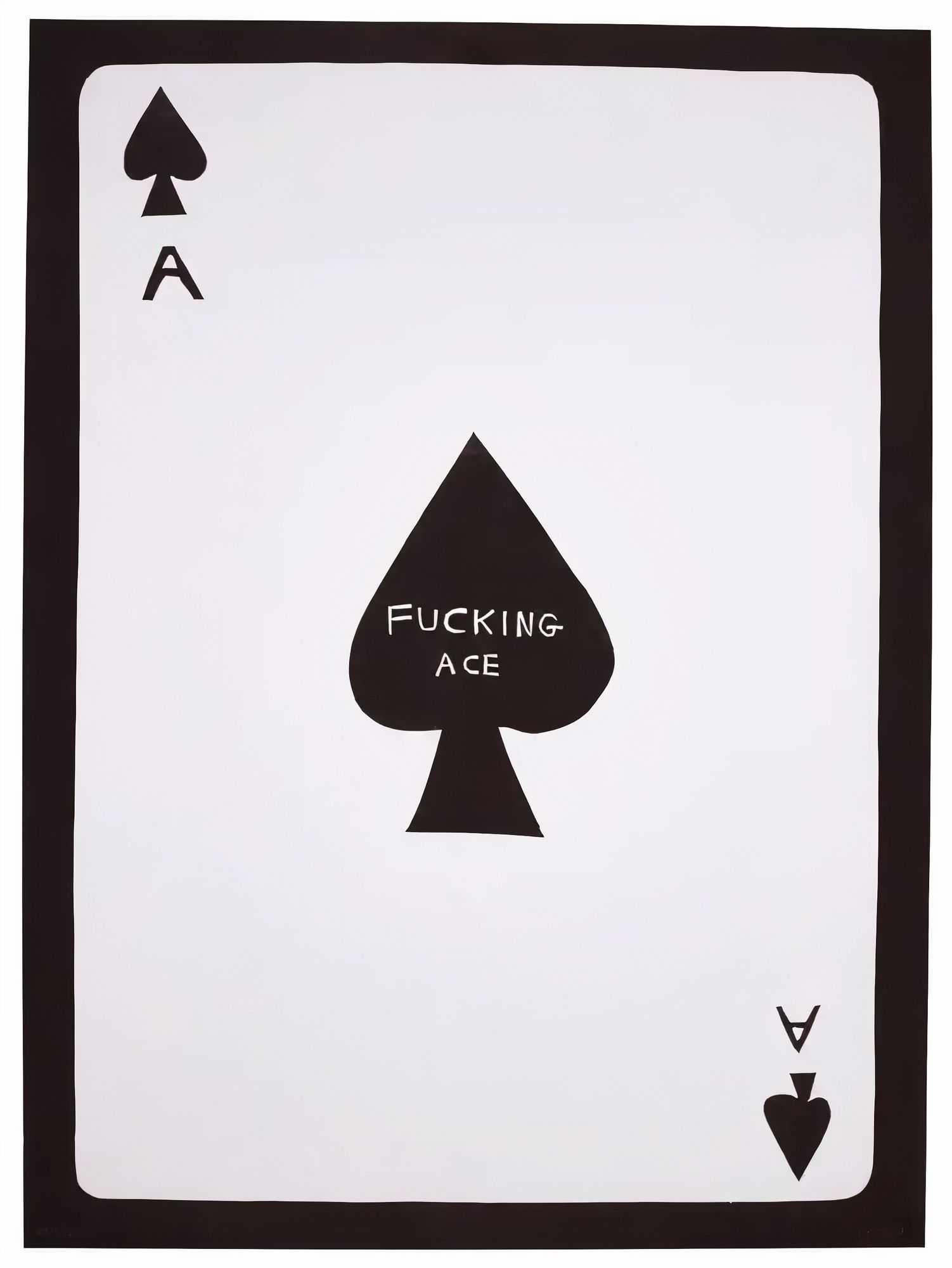 David Shrigley, Fucking Ace (2019). Linocut on paper, 56 x 76cm