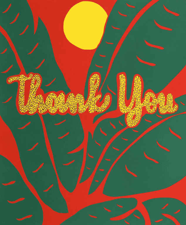 Joel Mesler, ‘Thank You’, 2021, Print, 5 color silkscreen print on Rives BFK, 270 gsm, null, Numbered, Dated