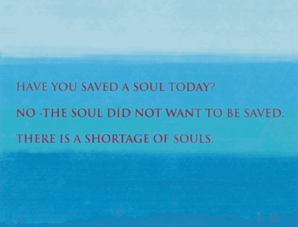 Louise Bourgeois, ‘Have You Saved a Soul Today?’, 2009, Print, Screenprint on paper, null, Numbered