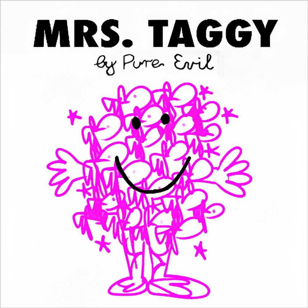 Pure Evil, ‘Mrs.Taggy’, 20-08-2020, Print, Screenprint on Coventry Rag Vellum 290gsm, Self-released, Numbered