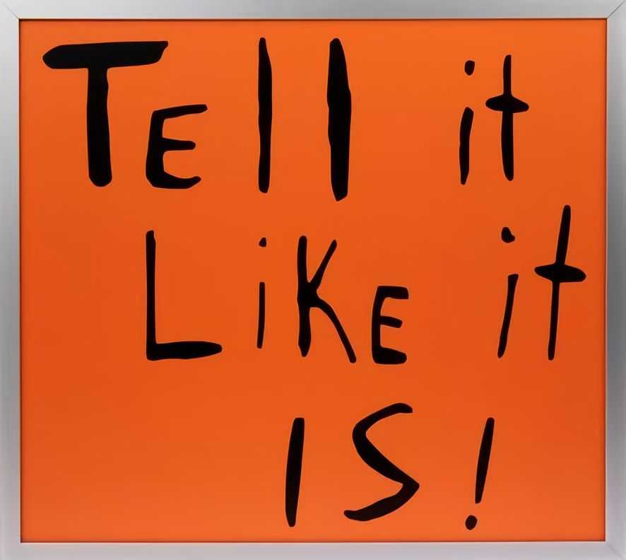 Sam Durant, ‘Tell It Like It Is’, 2020, Sculpture, Electric sign, Case Studyo, Numbered