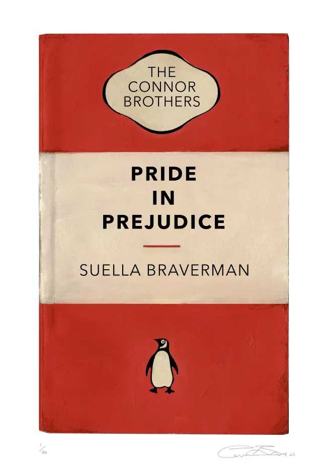 The Connor Brothers, ‘Pride in Prejudice (Suella Braverman)’, 07-11-2023, Print, Pigment print with varnish, Self released, Numbered, Dated