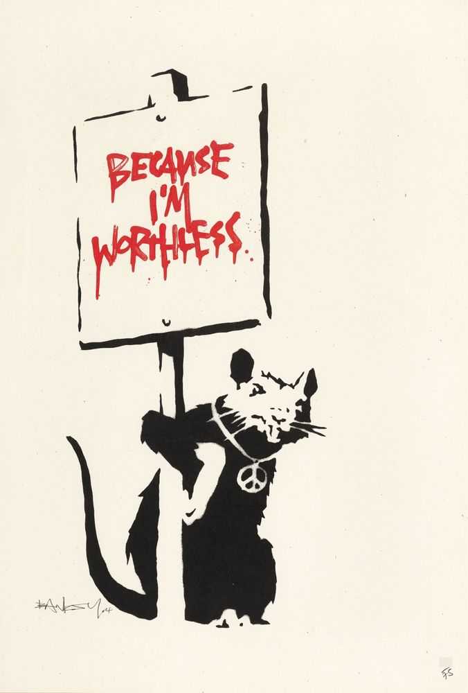 Banksy, ‘Because I'm Worthless (Signed)’, 2004, Print, Screenprint on paper, Pictures On Walls, Numbered, Dated