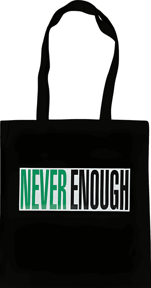 Barbara Kruger, ‘Never Enough’, 2018, Print, Pigment print on paper mounted on aluminum dibond, null, Numbered