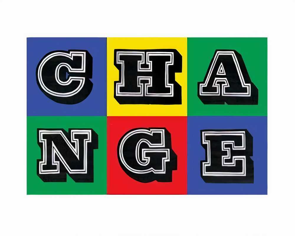 Ben Eine, ‘Change (Second 'Body Shop' Edition)’, 12-02-2016, Print, Screenprint, Jealous Gallery, Numbered