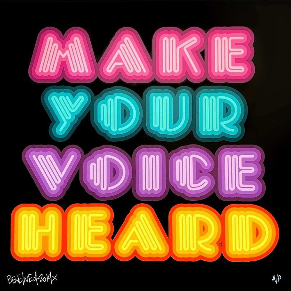 Ben Eine, ‘Make Your Voice Heard’, 03-10-2019, Print, 17 colour hand pulled screen print with gloss finish, Landmark Street Art, Numbered