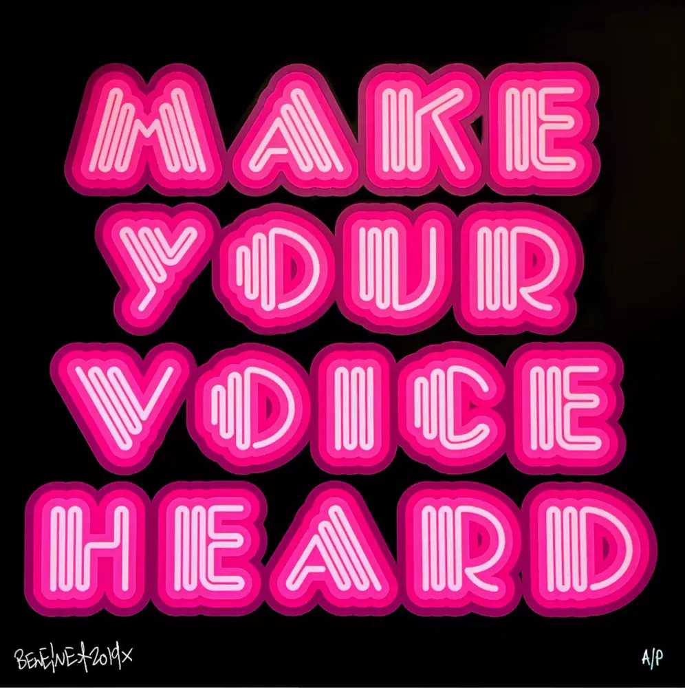 Ben Eine, ‘Make Your Voice Heard (Pink)’, 03-10-2019, Print, 6 colour hand-pulled, screen print on Somerset 310gsm, with a gloss finish and cut edges, Landmark Street Art, Numbered