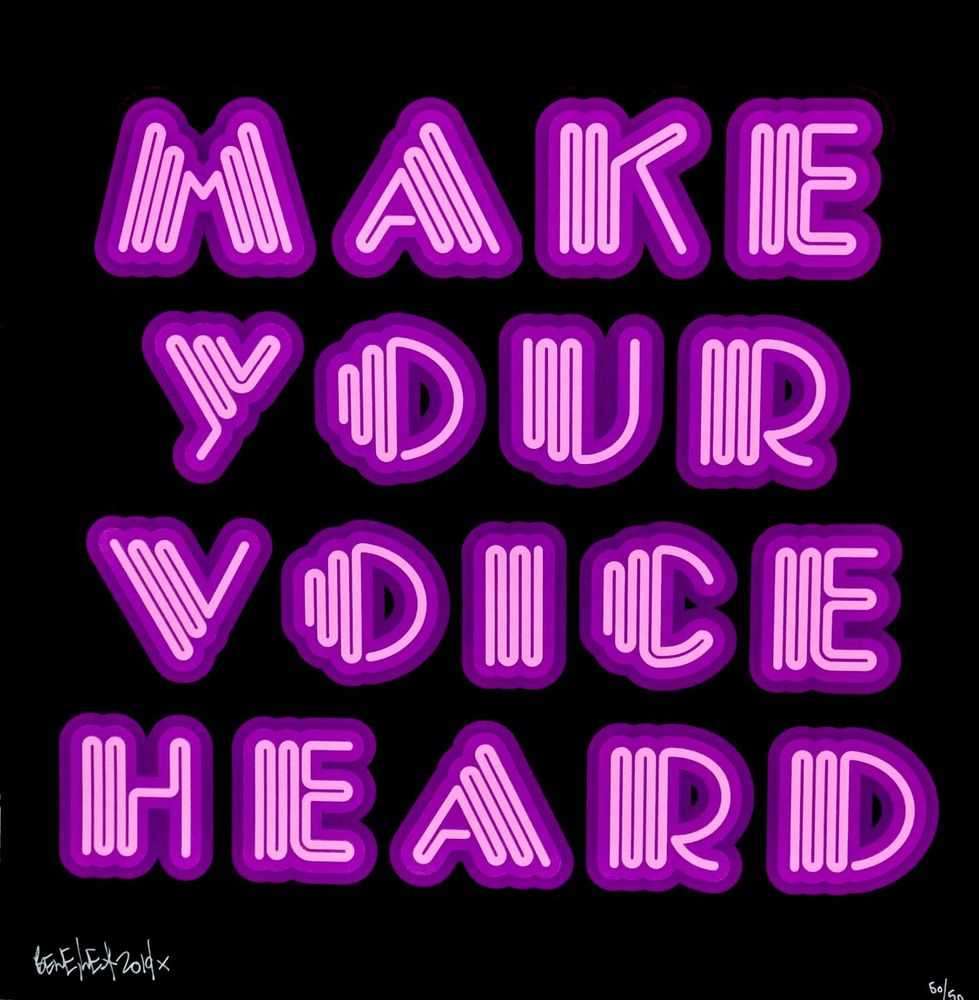 Ben Eine, ‘Make Your Voice Heard (Violet)’, 03-10-2019, Print, 6 colour hand-pulled, screen print on Somerset 310gsm, with a gloss finish and cut edges, Landmark Street Art, Numbered