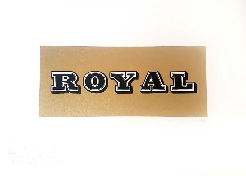 Ben Eine, ‘Royal’, 06-05-2017, Print, 2 Colour Screenprint on Somerset Satin 300gsm, Jealous Gallery, Numbered