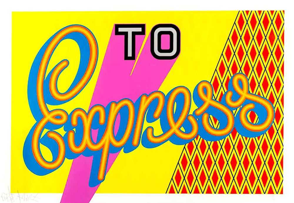 Ben Eine, ‘To Express’, 15-09-2012, Print, 10 colour Screen Print on 300gsm Somerset White Satin + 2 varnishes gloss UV diamond pattern over yellow / gloss UV over 'Express', Unit 44, Numbered