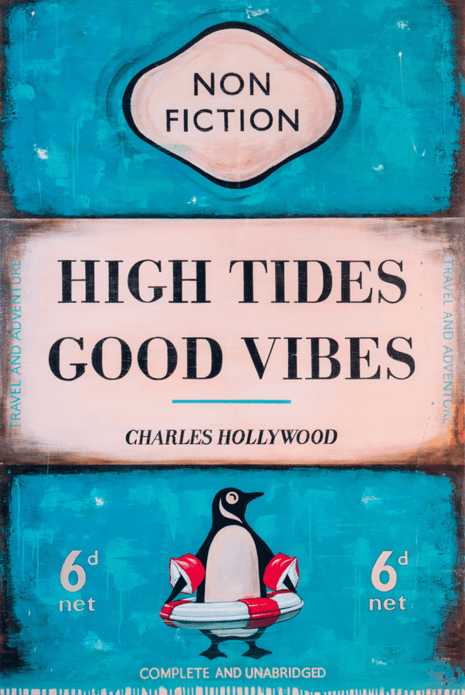 Charles Hollywood, ‘High Tides Good Vibes’, 2022, Print, Archival inkjet, null, Numbered