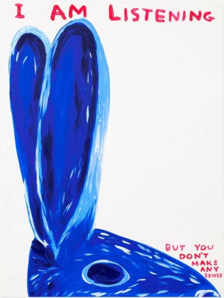 David Shrigley, ‘I Am Listening’, 2020, Print, 12 colour screenprint on Somerset Tub Sized White 410gsm paper, Counter Editions, Numbered, Dated