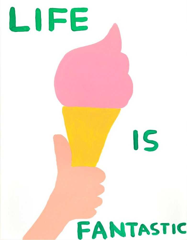 David Shrigley, ‘Life Is Fantastic’, 2016, Print, Eight colour screenprint on Somerset Tub Sized 410gsm paper., Counter Editions, Numbered, Dated