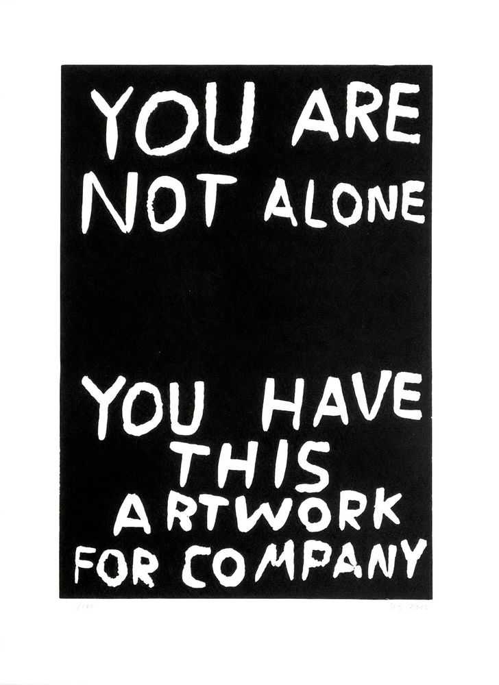 David Shrigley, ‘You Are Not Alone’, 2014, Print, Linocut on paper, Schaefer Grafik, Numbered, Dated