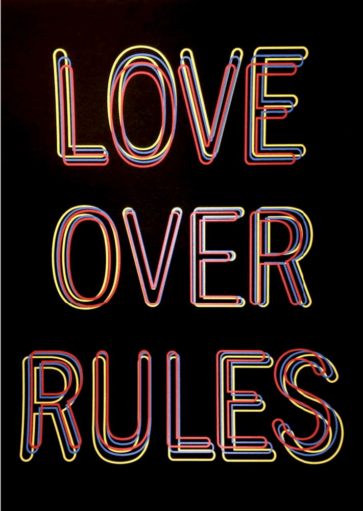 Hank Willis Thomas, ‘Love Over Rules’, 16-09-2020, Print, Screenprint in colours on black wove paper, Kickstarter, Numbered
