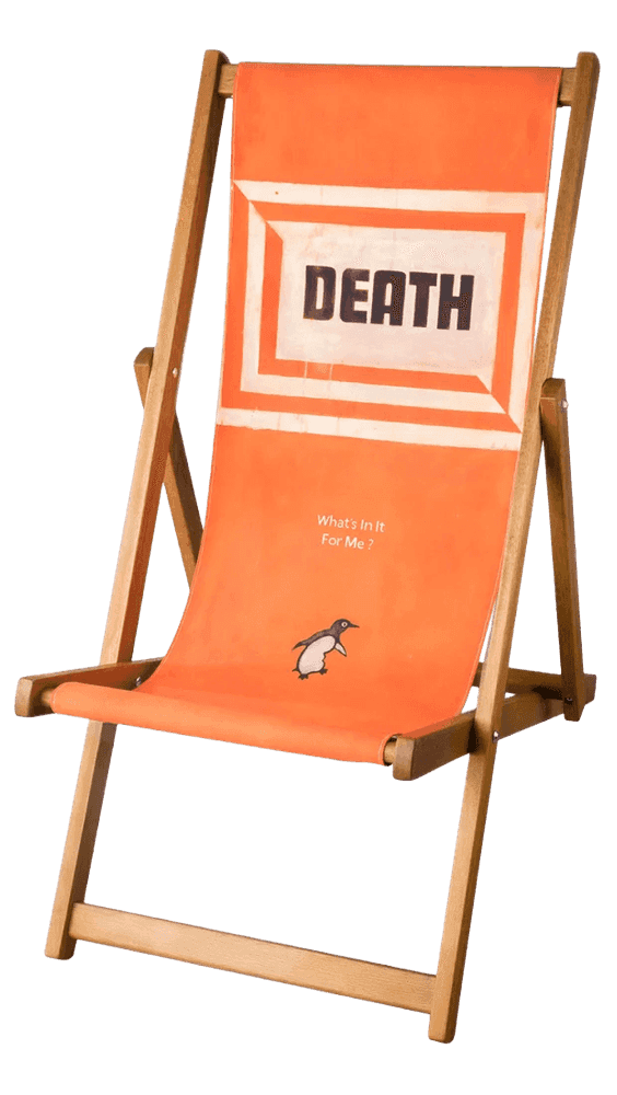 Harland Miller, ‘Death, What's In It For Me? - Deck Chair’, 2013, Collectible, Sustainable merpauh wood deckchair, null, 