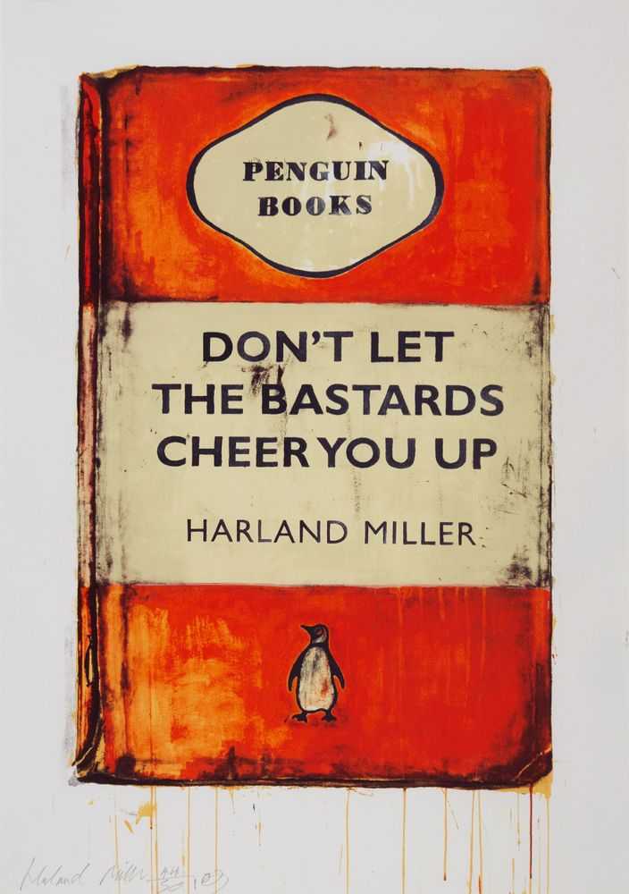 Harland Miller | Don't Let The Bastards Cheer You Up | Buy & Sell | FairArt