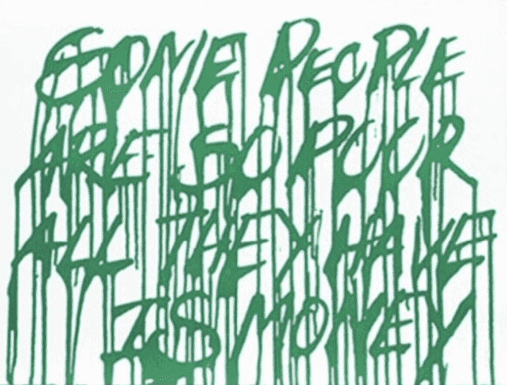 Hijack, ‘Some People Are So Poor All They Have Is Money’, 2015, Print, Fine Art Screen-print on hand-torn archival art paper, null, Numbered