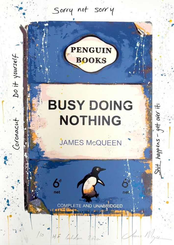 James McQueen, ‘Busy Doing Nothing (Blue)’, 2020, Print, Hand-finished screenprint on 410gsm Somerset satin paper, null, Numbered, Handfinished