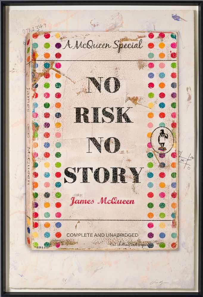 James McQueen, ‘No Risk, No Story’, 2023, Print, Mixed media, archival pigment and silkscreen on 410gsm Somerset Satin paper, Castle Fine Art , Numbered, Framed