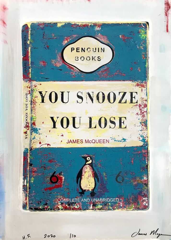 James McQueen, ‘You Snooze You Lose (Blue)’, 2020, Print, Hand-finished screenprint on 410gsm Somerset satin paper, null, Numbered, Handfinished