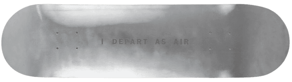 Jenny Holzer, ‘As Air (Skateboard)’, 03-02-2020, Collectible, 7 ply Grade A Canadian Maple wood, The Skateroom, Numbered