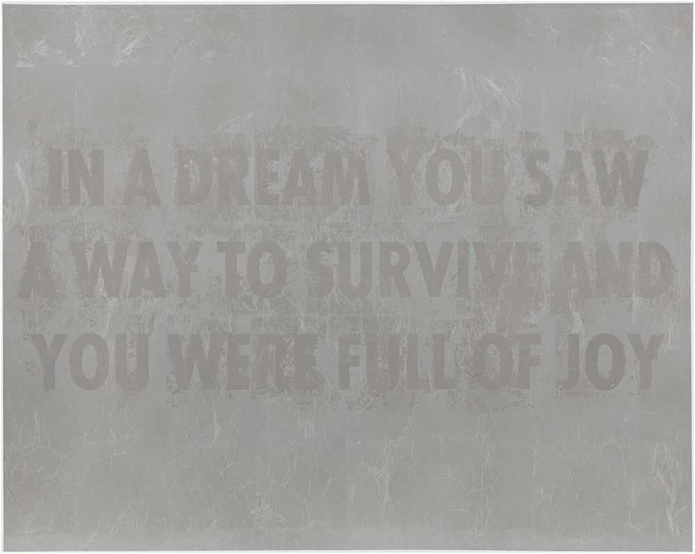Jenny Holzer, ‘In A Dream’, 12-04-2021, Print, Screenprint on Coventry Rag 335gsm, with leafed Palladium, leafed Caplain and enamel ink, Hauser & Wirth, Numbered