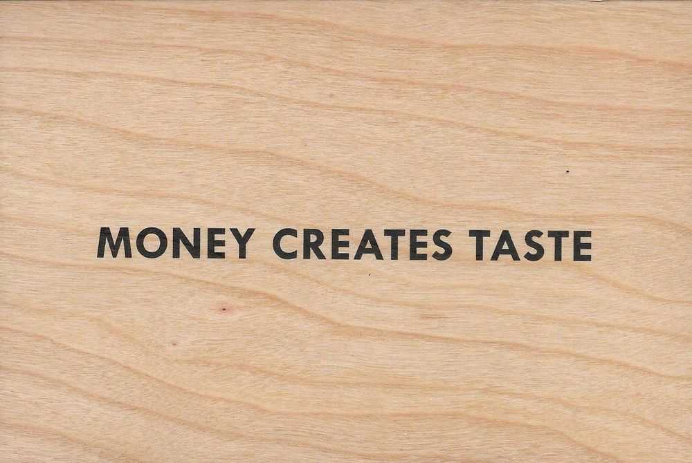 Jenny Holzer, ‘Money Creates Taste Wooden Postcard’, 2020, Print, Screenprint on cherrywood, Printed Matter, 