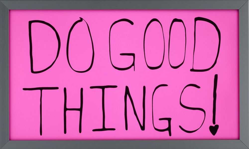 Sam Durant, ‘DO GOOD THINGS!’, 2018, Sculpture, Electric sign, Case Studyo, Numbered