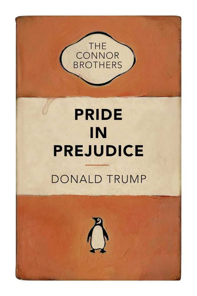 The Connor Brothers, ‘Pride In Prejudice (Donald Trump)’, 2020, Print, Pigment print with screenprint on paper, Self-released, Numbered, Dated