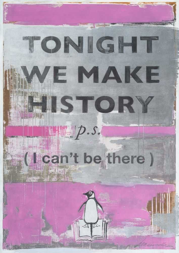 Harland Miller, ‘Tonight We Make History (P.S. I can’t be there) Pink’, 2024, Print, Etching with silver chine colle, Manifold Editions, Numbered