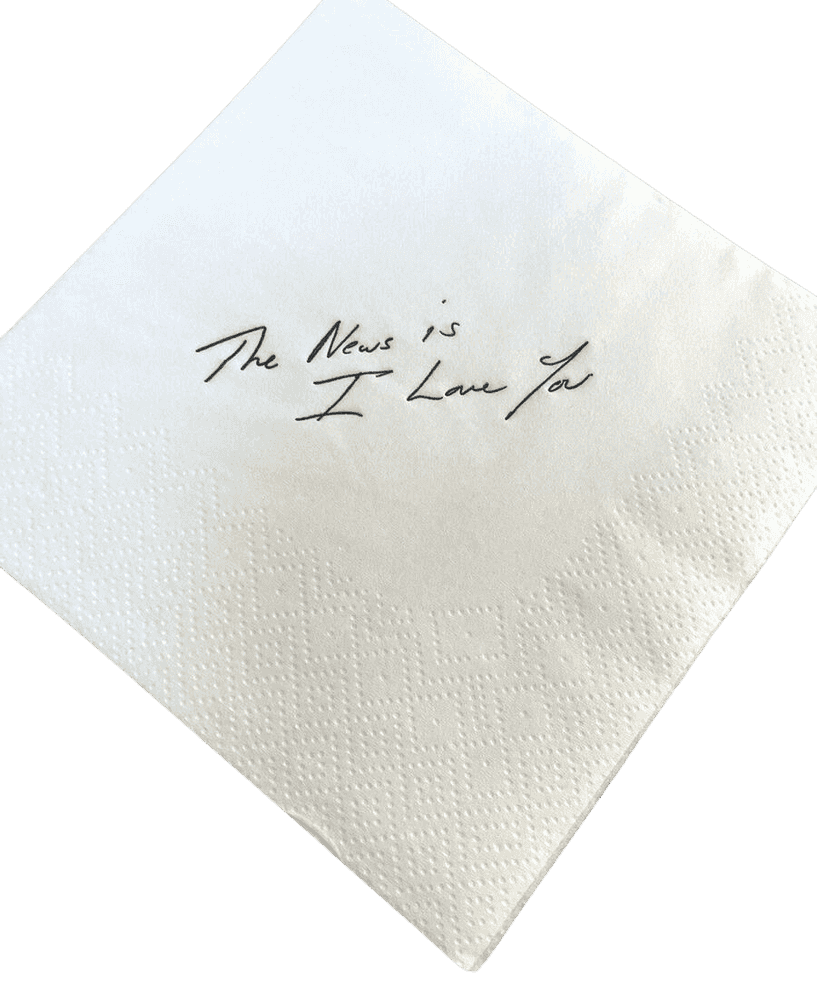 Tracey Emin, ‘The News Is I Love You (Unframed) ’, 2021, Print, Handwritten tissue with printed card, null, 