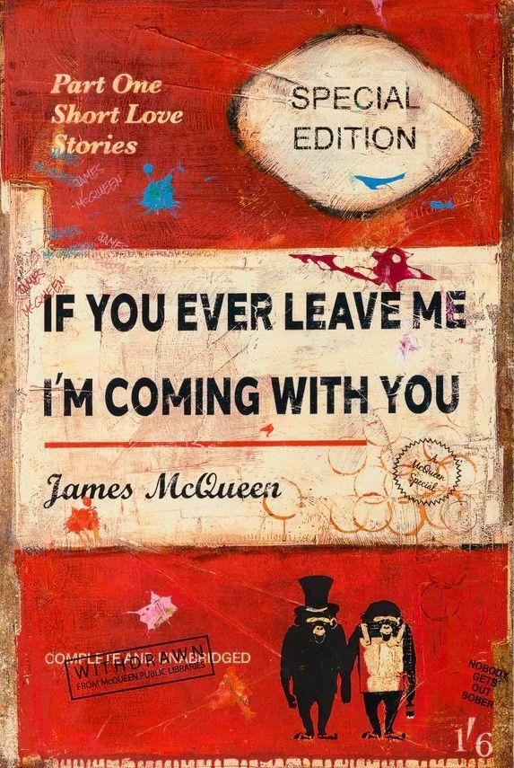Artwork - If You Ever Leave Me... (Red) Hand Embellished