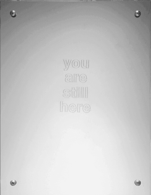 You are Still Here