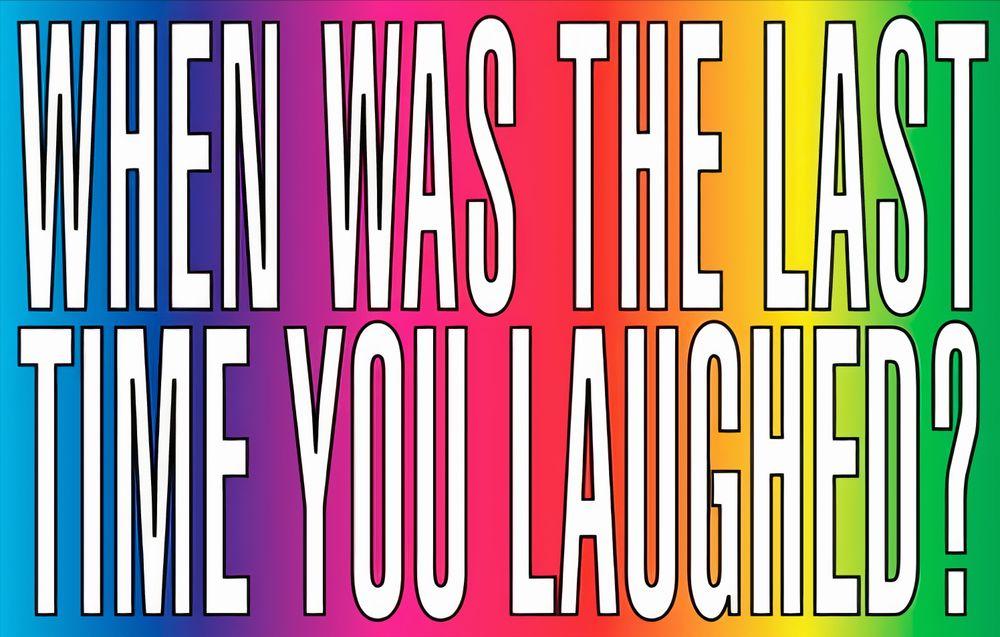 Artwork - When Was The Last Time You Laughed