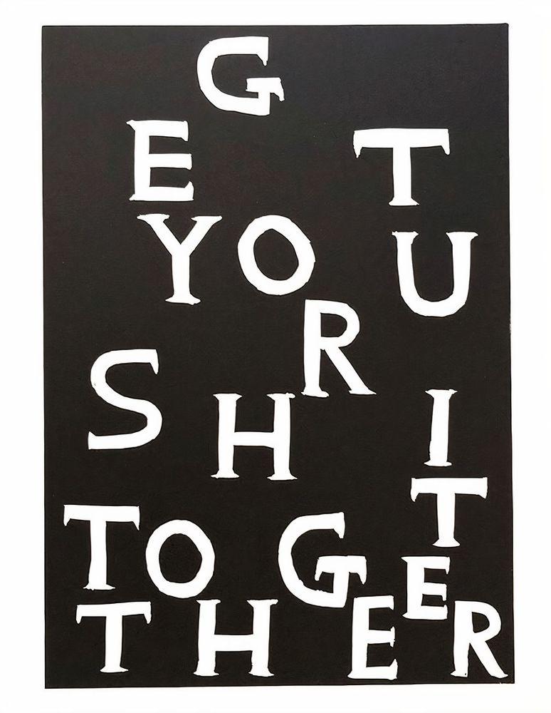 Artwork - Get Your Shit Together