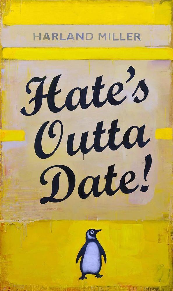 Artwork - Hate's Outta Date (Yellow)