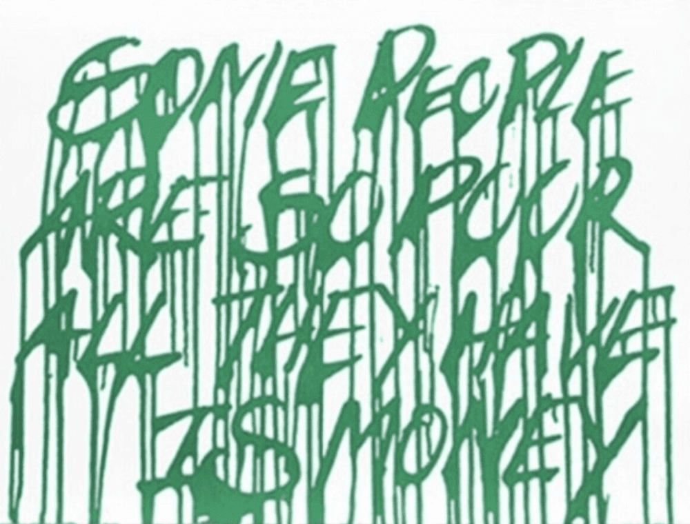 Artwork - Some People Are So Poor All They Have Is Money