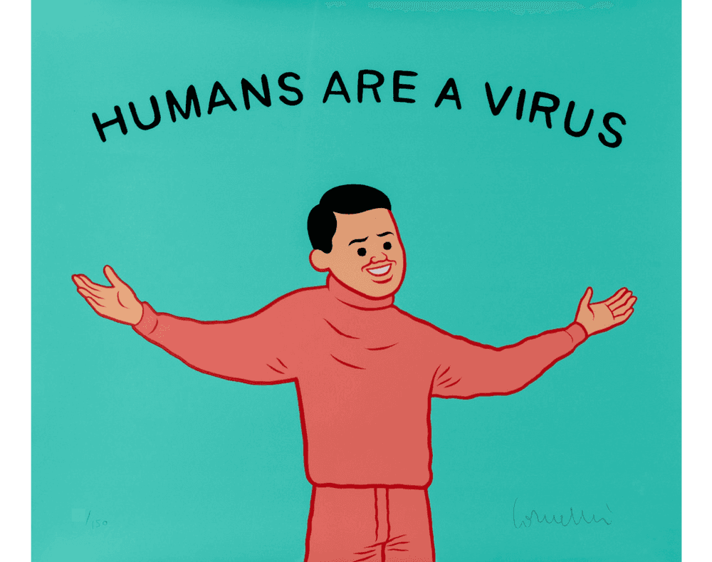 Artwork - Humans Are a Virus
