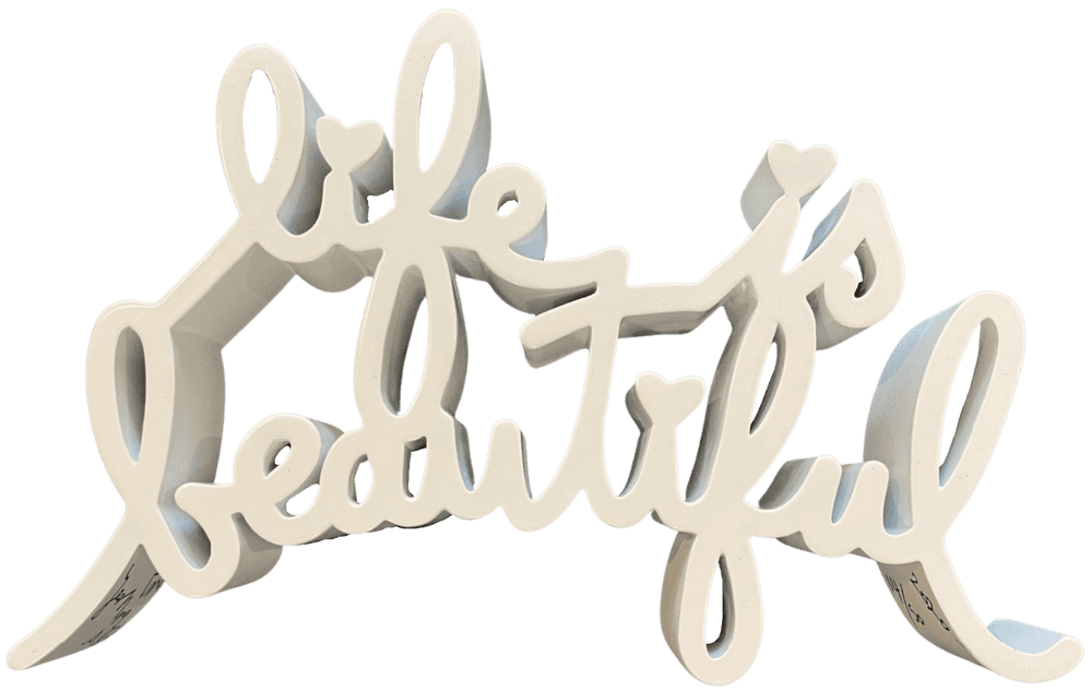 Artwork - Life Is Beautiful (White Sculpture)