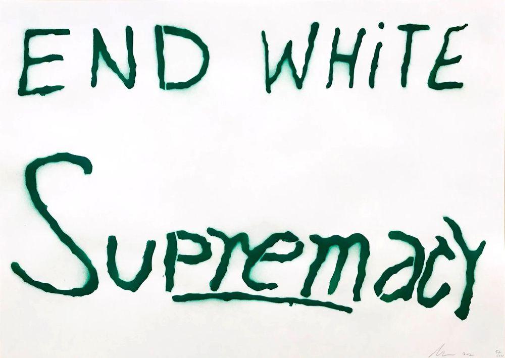 Artwork - End White Supremacy