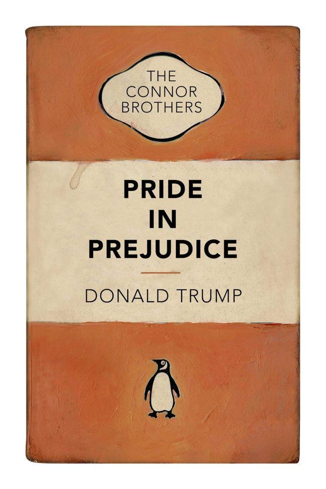 Artwork - Pride In Prejudice (Donald Trump)