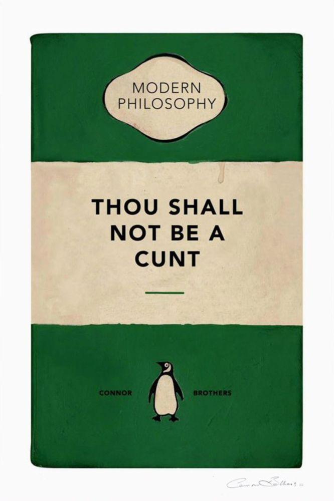 Artwork - Thou Shall Not Be A Cunt (Green)