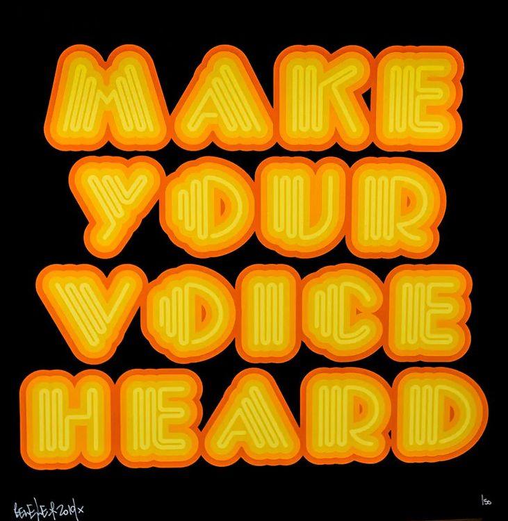 Make Your Voice Heard (Yellow)