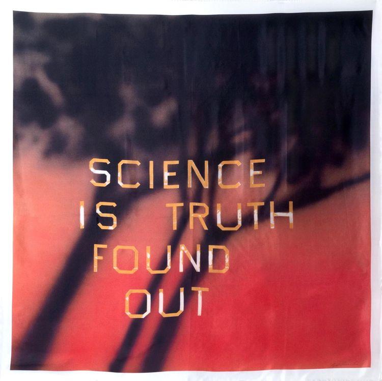 Science Is Truth Found Out (Scarf)