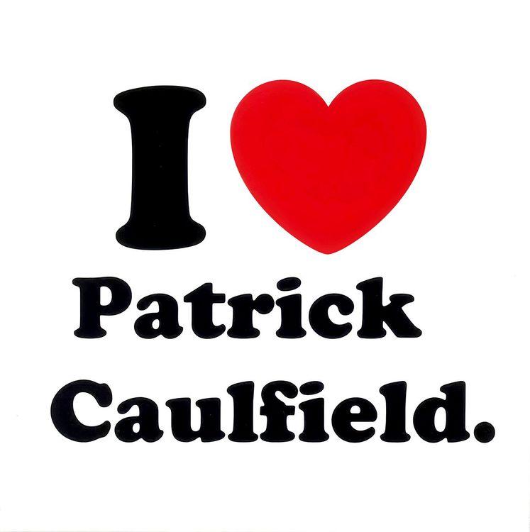 I Love Patrick Caulfield