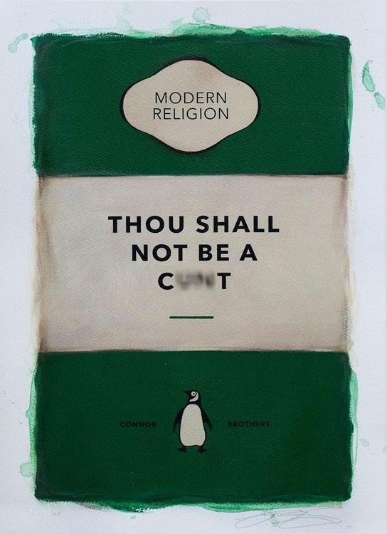 Thou Shall Not Be A Cxxt (Green)