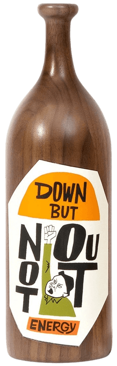 Down But Not Out (Wood Bottle)