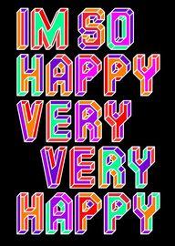 Artwork - I Am So Happy Very Very Happy